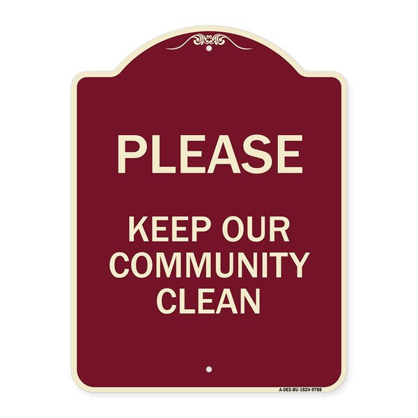 Designer Series-Please Keep Our Community Clean Burgungy, 24" x 18", BU-1824-9788